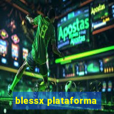 blessx plataforma